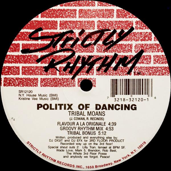 Politix Of Dancing - Tribal Moans / Elevate