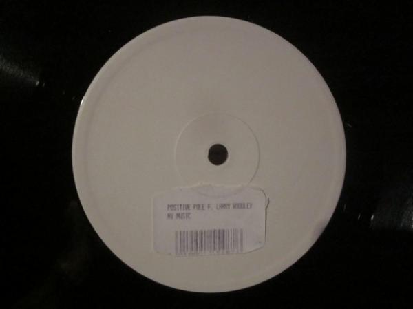 Positive Pole, Larry Woodley - My Music