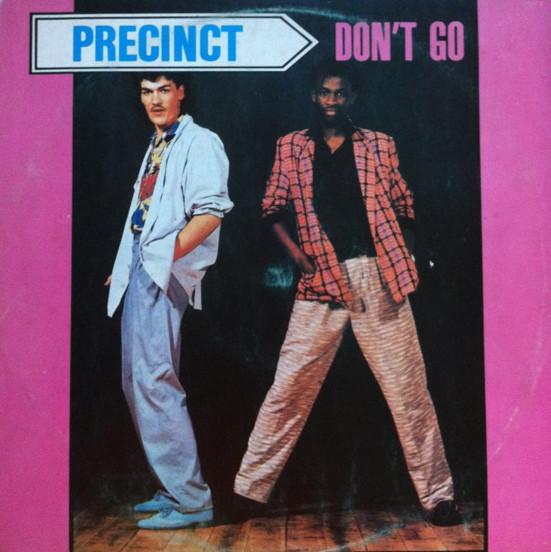 Precinct - Don't Go