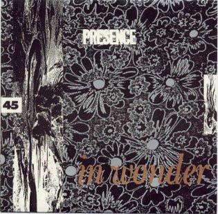 Presence (4) - In Wonder