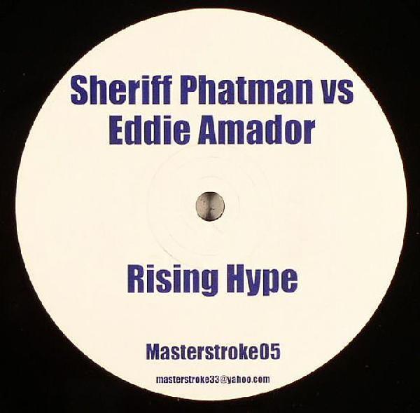Primal Scream, Eddie Amador, SHERIFF PHATMAN - Rising Hype / The Free Movement