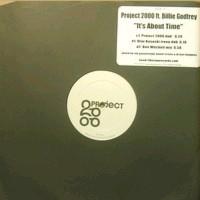 Project 2000, Billie Godfrey - It's About Time