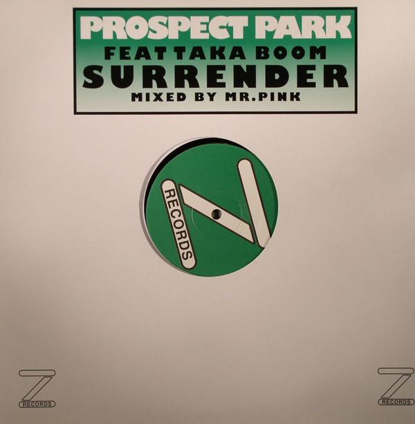 Prospect Park, Taka Boom - Surrender