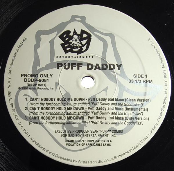 Puff Daddy, Mase - Can't Nobody Hold Me Down