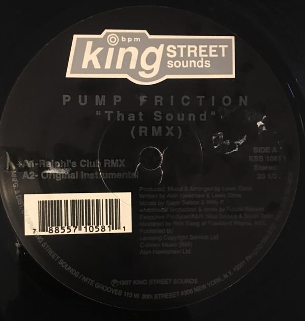 Pump Friction - That Sound (RMX)