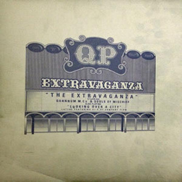 Quannum MC's, Souls Of Mischief, Latyrx, EL-P - The Extravaganza / Looking Over A City