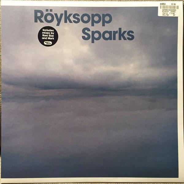 Röyksopp - Sparks
