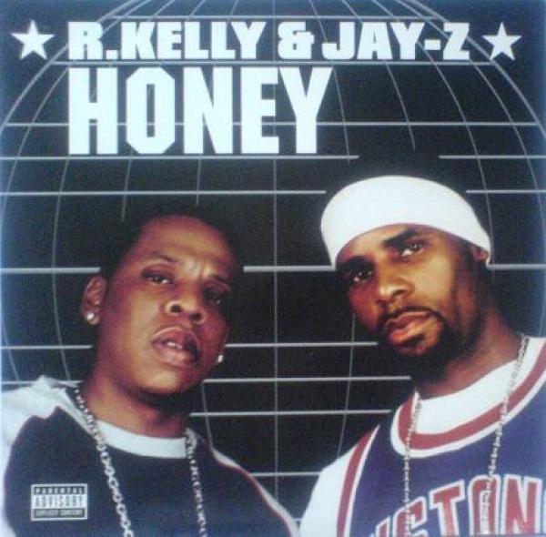 R. Kelly, Jay-Z - Honey