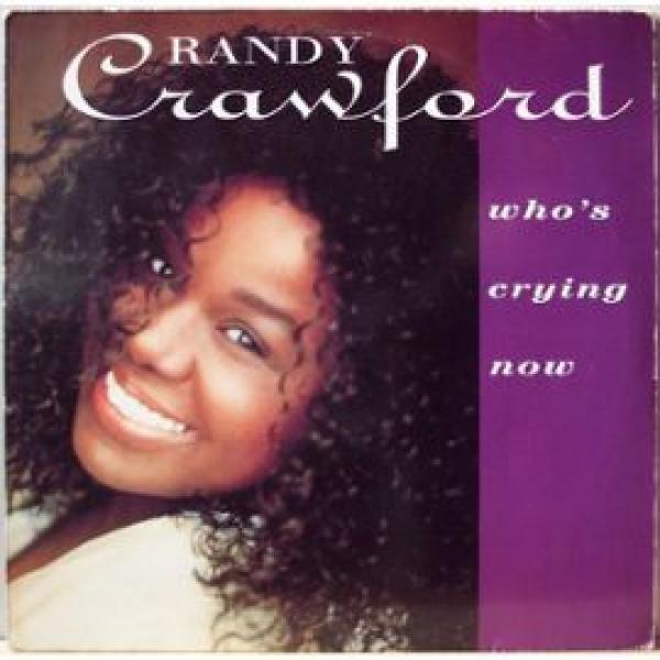 Randy Crawford - Who's Crying Now