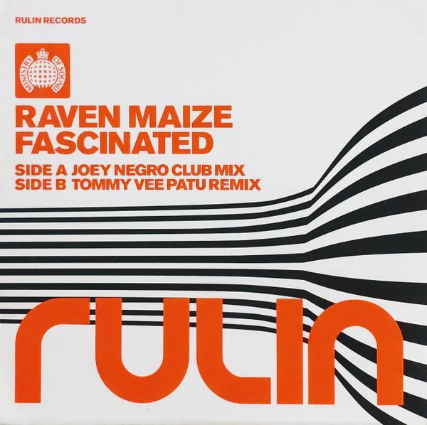 Raven Maize - Fascinated