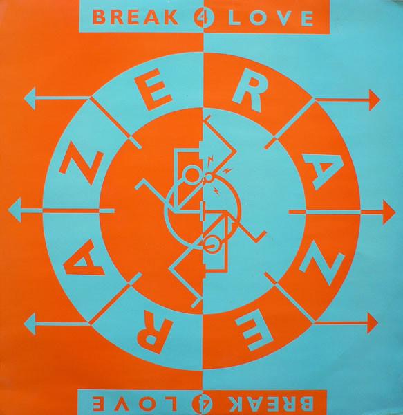 Raze - Break 4 Love
