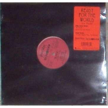 Ready For The World - B.Y.O.B. / I Just Want You To Know