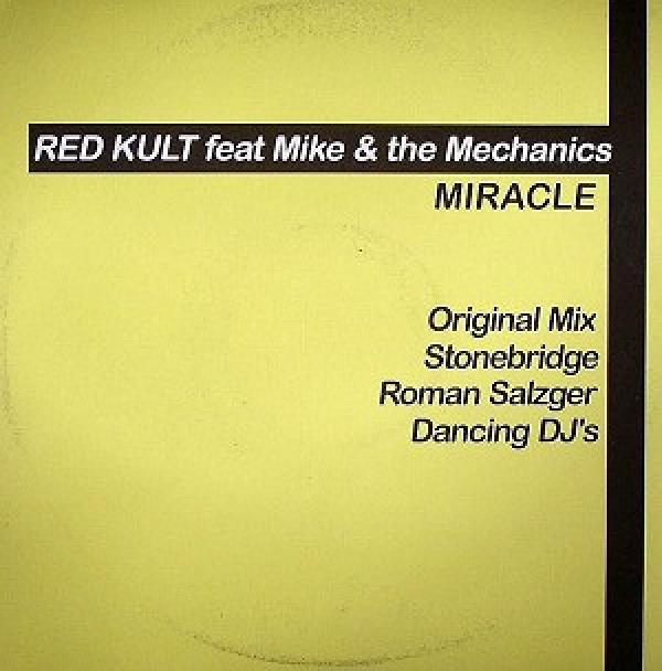 Red Kult, Mike & The Mechanics - Miracle