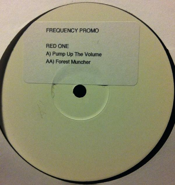 Red One - Pump Up The Volume / Forest Muncher