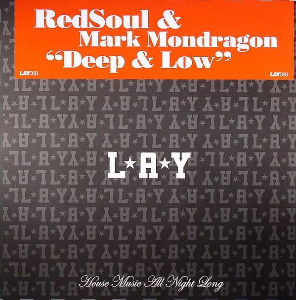 Redsoul, Mark Mondragon - Deep & Low