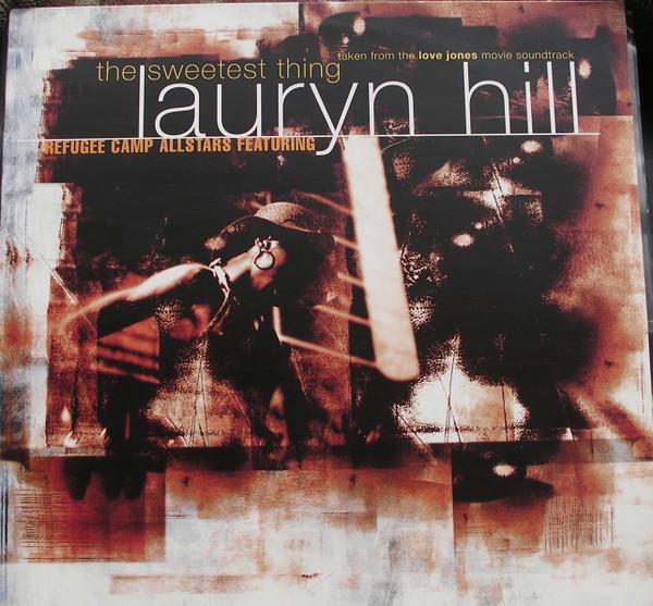 Refugee Camp All Stars, Lauryn Hill - The Sweetest Thing