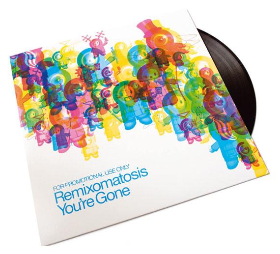 Remixomatosis - You're Gone