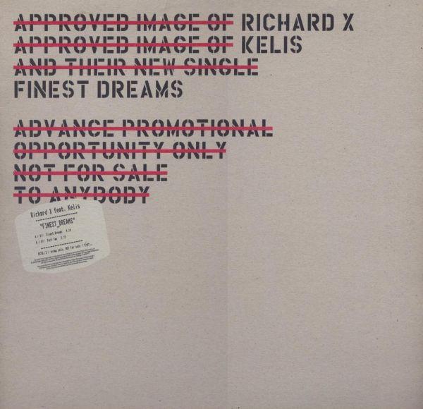 Richard X, Kelis - Finest Dreams