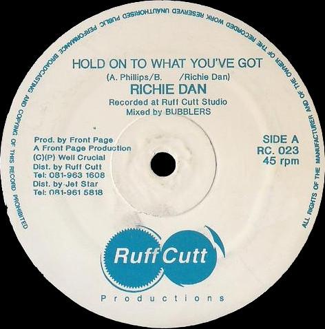 Richie Dan - Hold On To What You Got