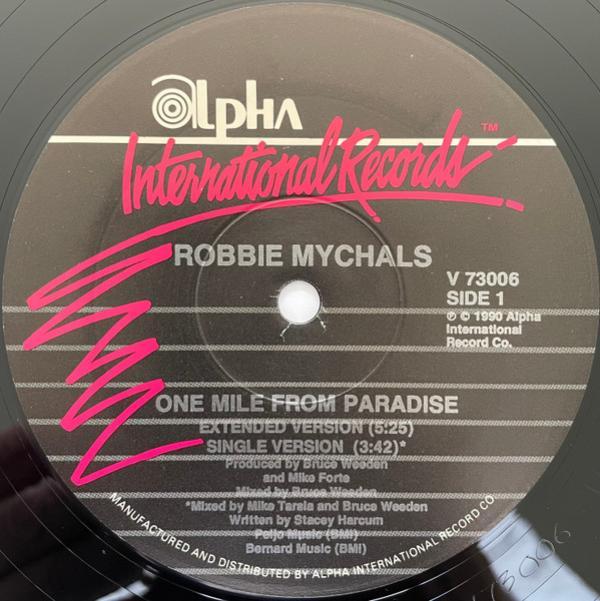 Robbie Mychals - One Mile From Paradise