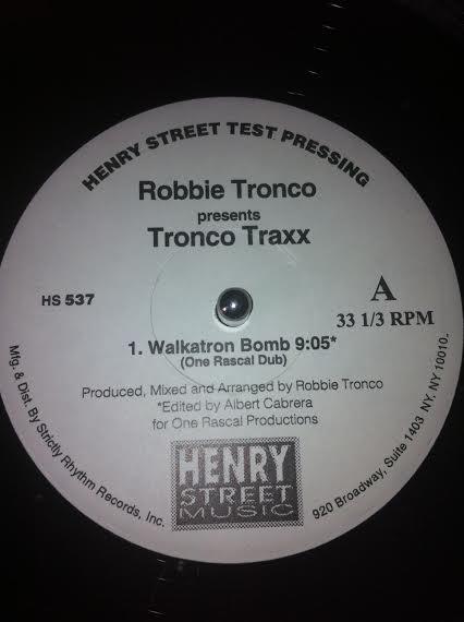 Robbie Tronco - Tronco Traxx