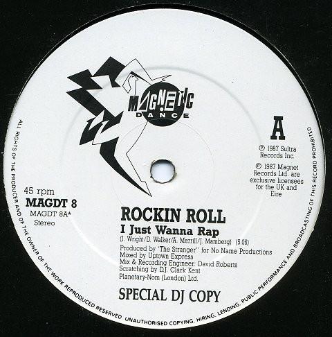 Rockin Roll - I Just Wanna Rap