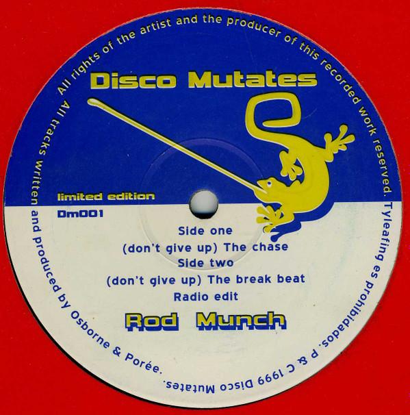 Rod Munch - (Don't Give Up) The Chase