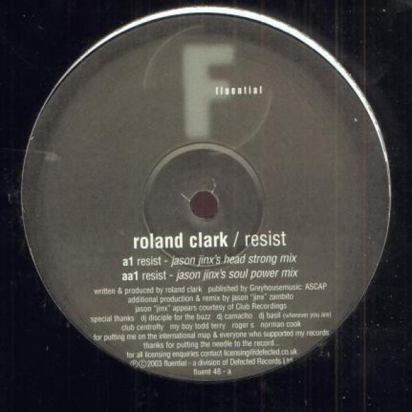 Roland Clark - Resist