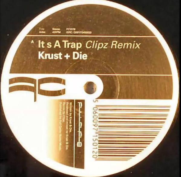 Roni Size, DJ Die, Krust, Surge (5) - It's A Trap (Clipz Remix) / Class Act