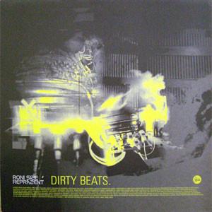 Roni Size / Reprazent - Dirty Beats