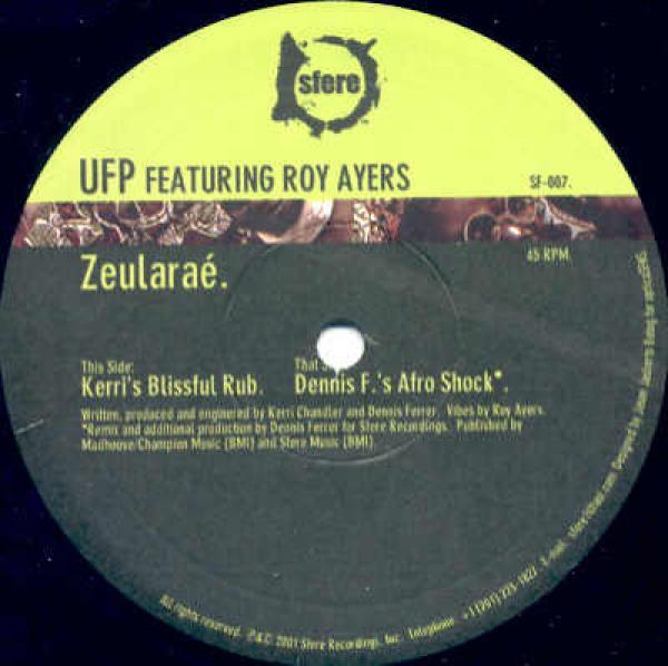 Roy Ayers, UFP - Zeularaé