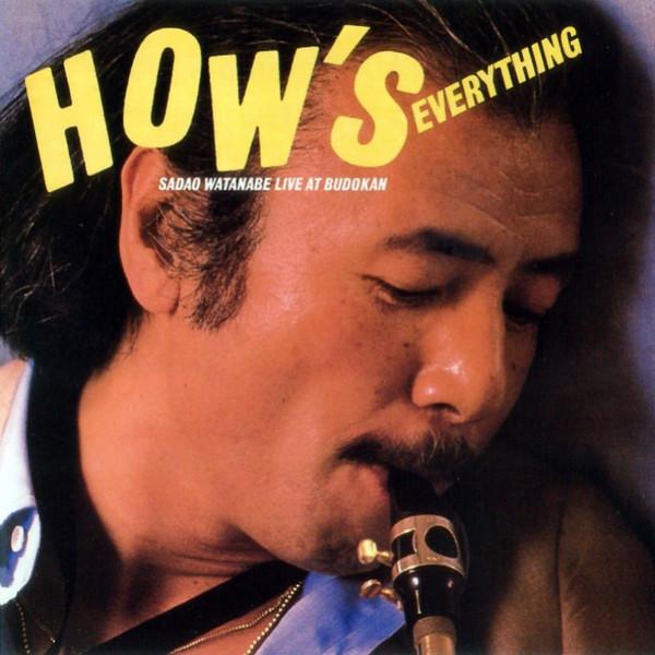 Sadao Watanabe - How's Everything