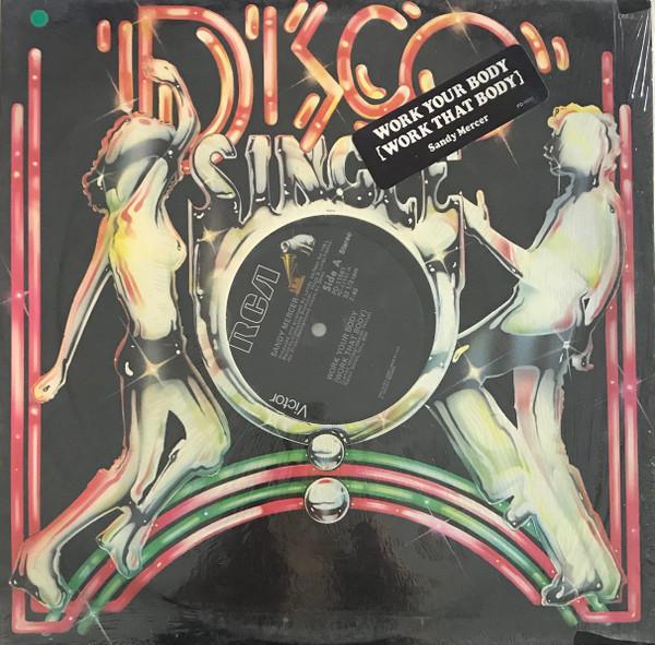 Sandy Mercer - Work Your Body (Work That Body)