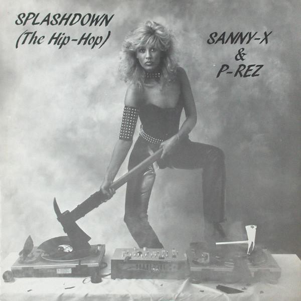 Sanny X, P-Rez - Splashdown (The Hip-Hop)