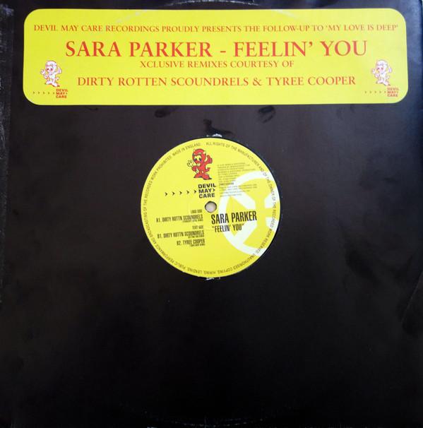 Sara Parker - Feelin' You
