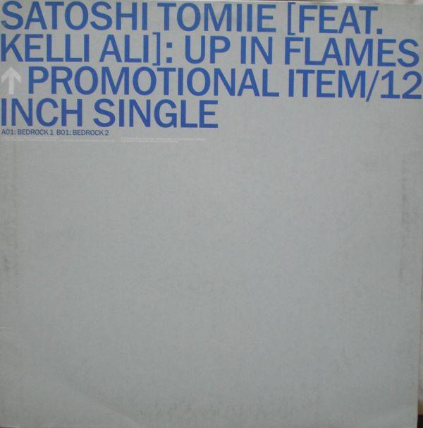 Satoshi Tomiie - Up In Flames