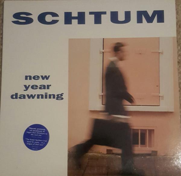 Schtum - New Year Dawning