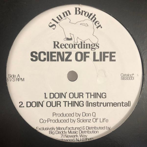 Scienz Of Life - Doin' Our Thing / ET MC