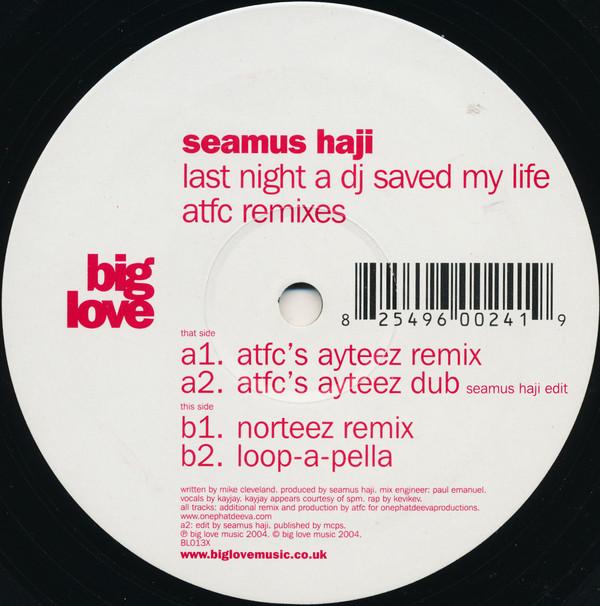 Seamus Haji - Last Night A DJ Saved My Life (ATFC Remixes)