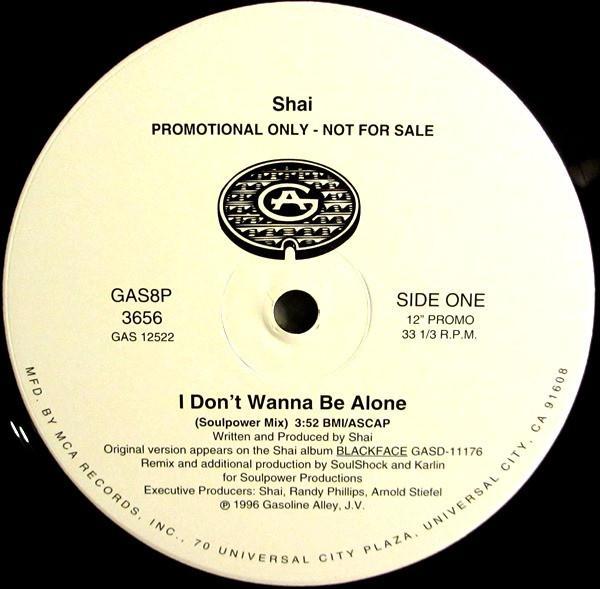 Shai (3) - I Don't Wanna Be Alone