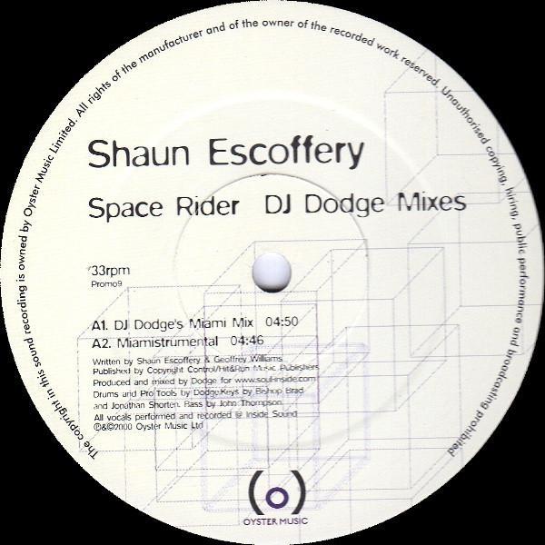 Shaun Escoffery - Space Rider (DJ Dodge Remixes)