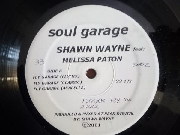 Shawn Wayne, Melissa Paton - Fly Garage