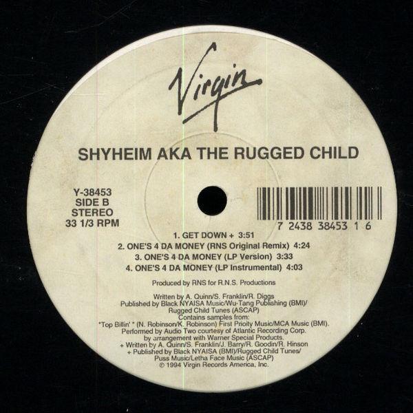 Shyheim - One's 4 Da Money / Get Down