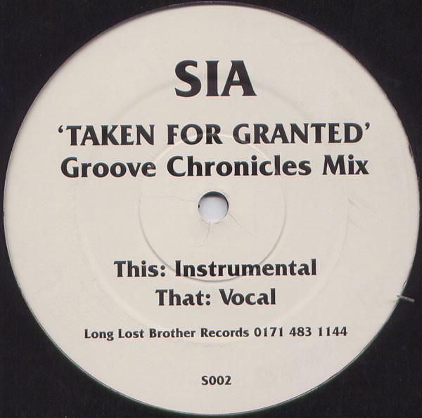 Sia - Taken For Granted (Groove Chronicles Mix)