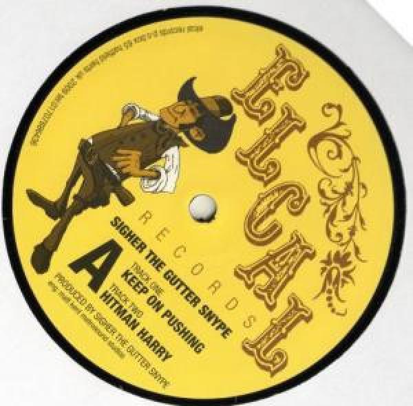 Sigher - Keep On Pushing / Hitman Harry