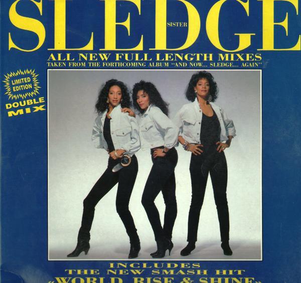 Sister Sledge - All New Full Length Mixes