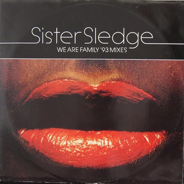 Sister Sledge - We Are Family '93 Mixes