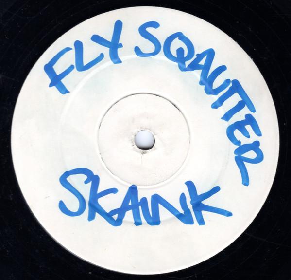 Skank, Deviance (3) - Fly Squatter / Noisefeeder