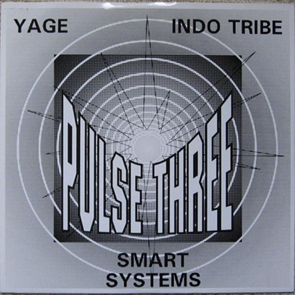 Smart Systems, Yage, Indo Tribe - Pulse Three