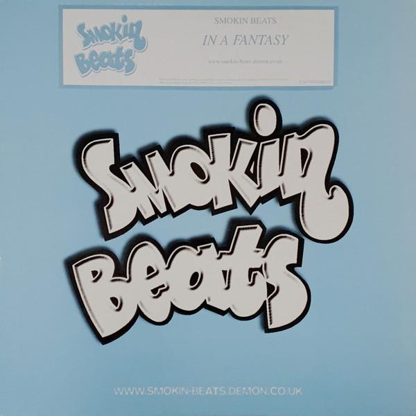 Smokin Beats - In A Fantasy